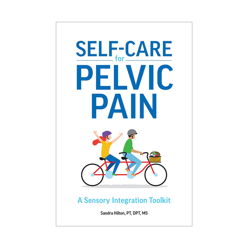 OPTP Self-Care for Pelvic Pain: A Sensory Integration Toolkit Package